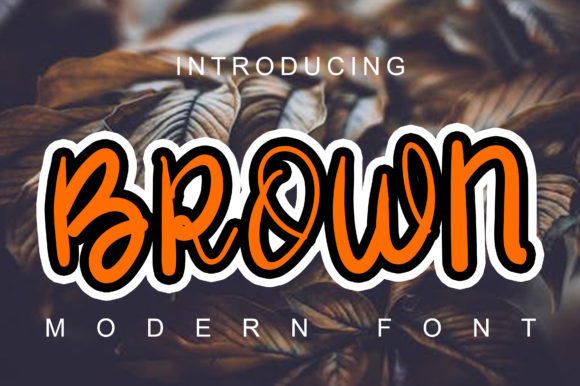 Brown Typeface: A Handwritten Font for Stronger Brand Communication
