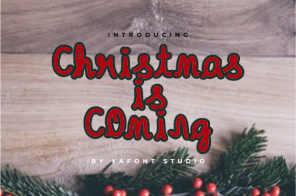 Christmas is Coming: A Premium Font for Holiday Branding
