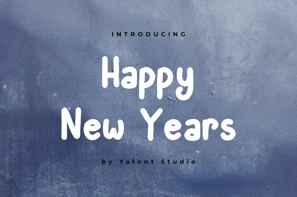 Happy New Year Font: A Handwritten Typeface for Craft Creators