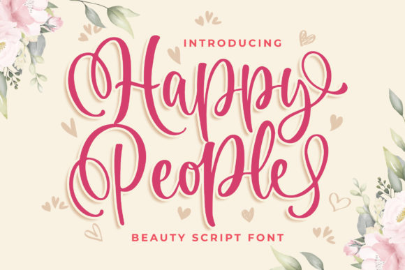 Happy People: A Handwritten Typeface for Editorial Warmth