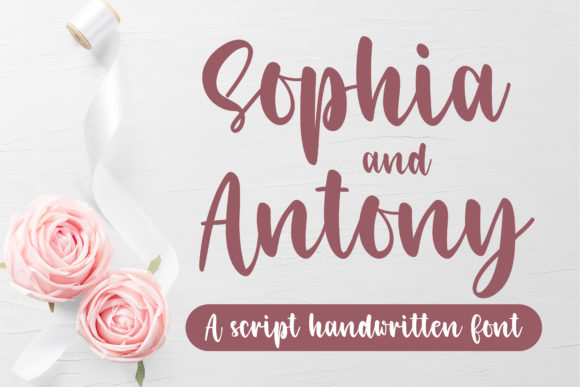 Sophia and Antony: A Script Font with Personality
