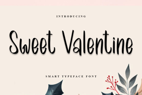 Sweet Valentine Font: A Romantic Typeface for Your Handmade Creations